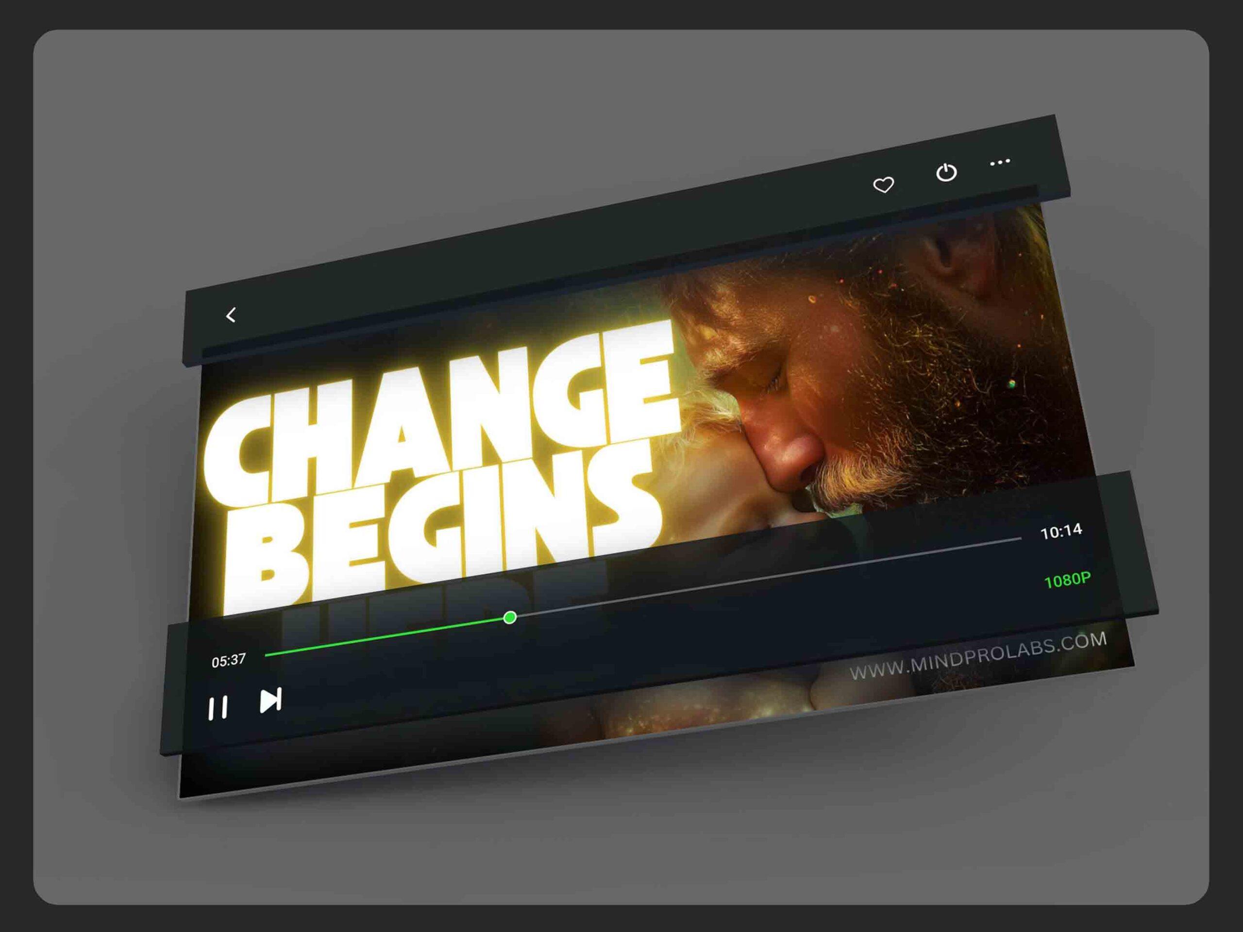 Change Begins” with a close-up emotional scene of two people touching foreheads.